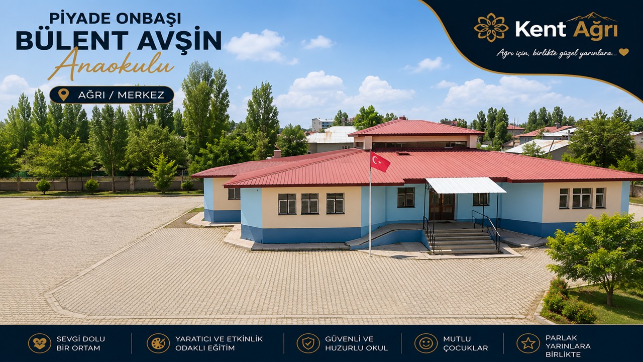 Piyade Onbaşı Bülent Avşin Anaokulu Merkez