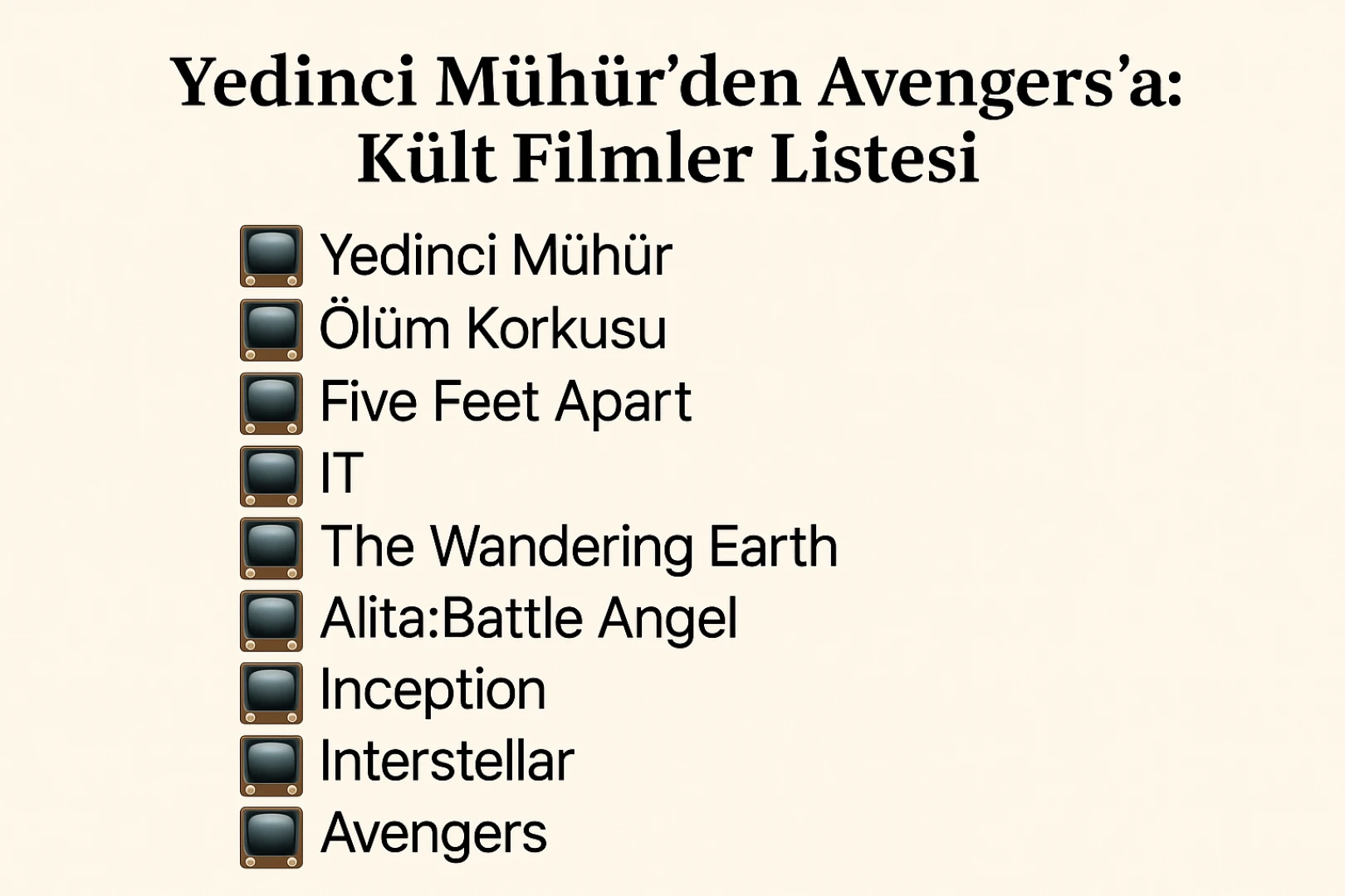 Yedinci Mühür’den Avengers’a: Kült Filmler Listesi