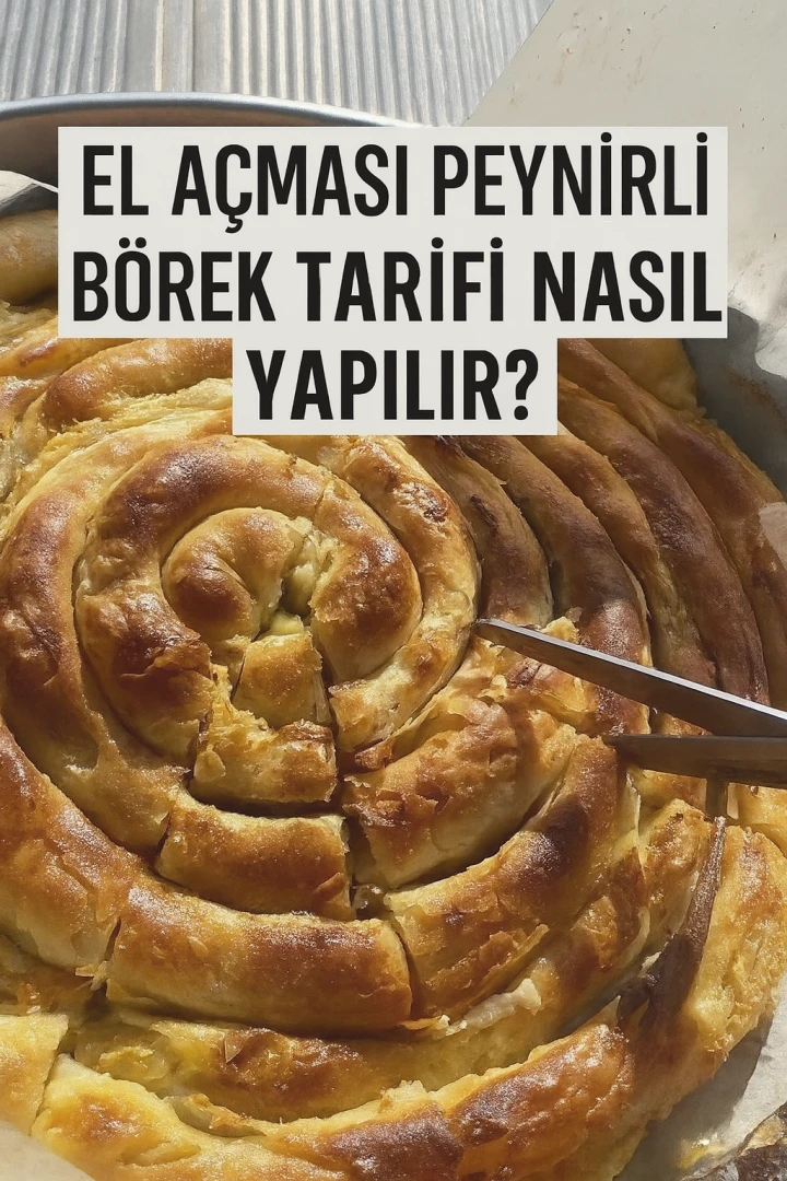 El Açması Peynirli Börek Tarifi