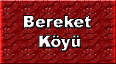 Bereket ( Berekat ) Doğubayazıt