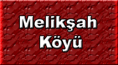 Melikşah ( Melikşe ) Doğubayazıt