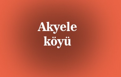 Akyele ( Mollaşemdin ) Tutak