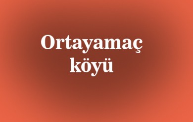 Ortayamaç ( Kubık ) Tutak